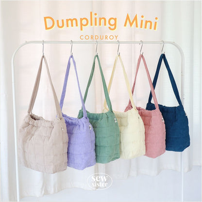 Dumpling Corduroy Mini - 6colors